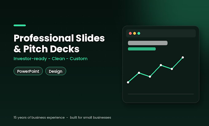 design a professional powerpoint presentation or pitch deck with custom slides