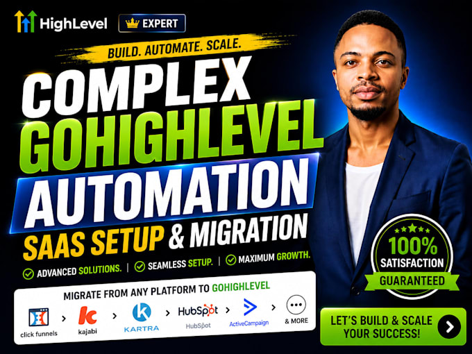 build complex gohighlevel automation, saas setup and migration