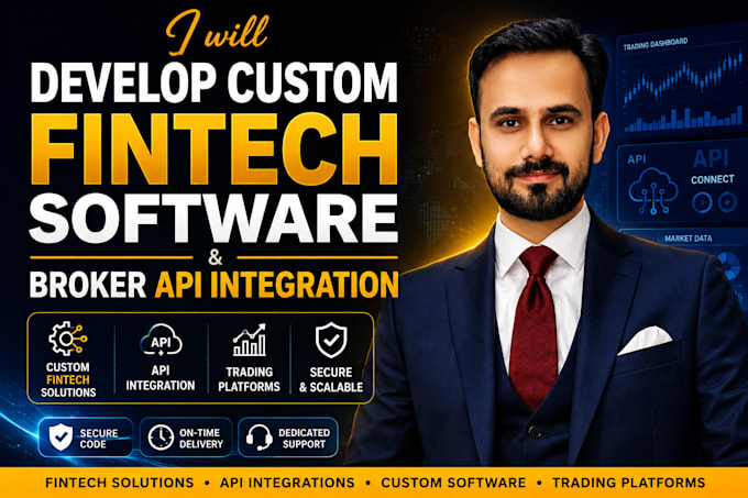 develop custom fintech software and broker API integration
