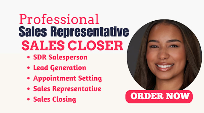 be your sales representative sales closer b2b cold caller sdr appointment setter