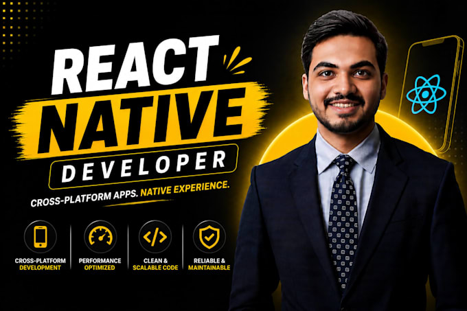 be your expert react native developer for modern android, IOS apps
