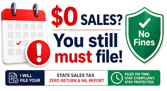 file your state sales tax zero return and nil report  avoid late penalty