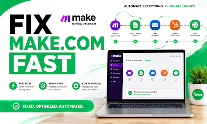 fix make com automation errors, bugs, and broken scenarios fast