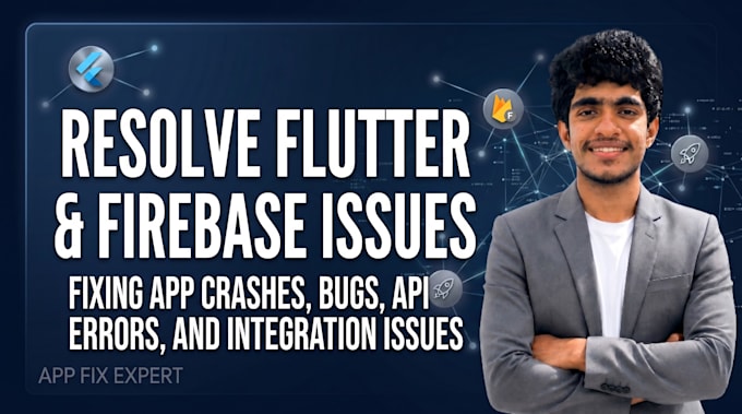 fix flutter app bugs, crashes, errors and firebase issues