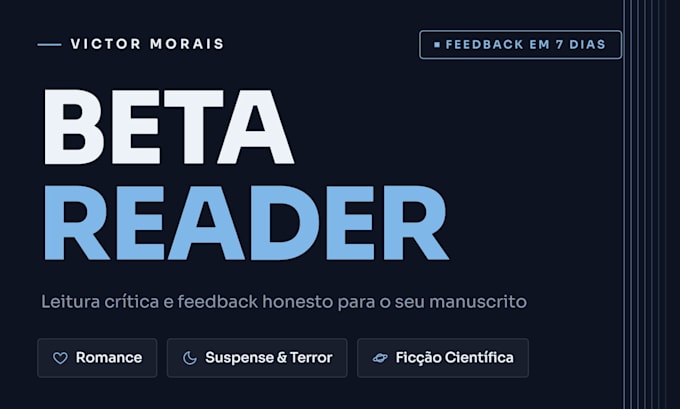 be your beta reader for your manuscript