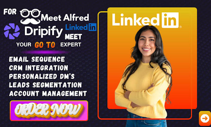 linkedin optimization, sales navigator sequence dripify meetalfred management