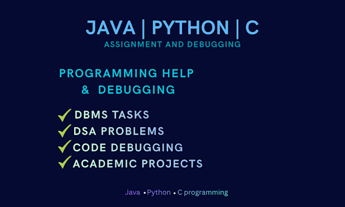help with java, python and c programming problems