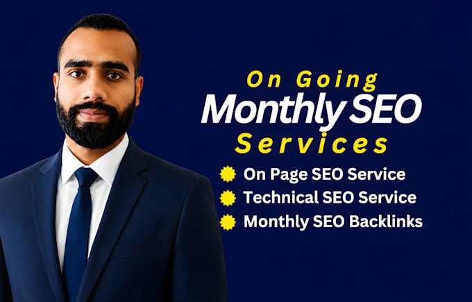 provide monthly seo services with on page, backlinks