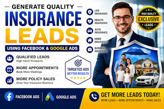 do insurance lead generation using meta ads and google ads for life insurance