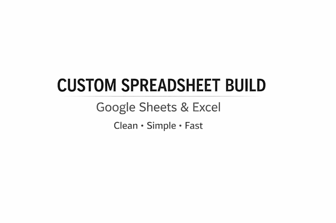 build a custom google sheets spreadsheet for you