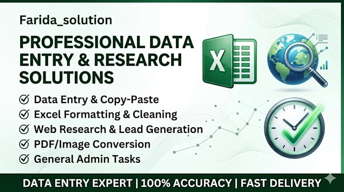 do professional data entry, web research, excel formatting,