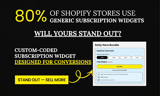 design a custom shopify subscription widget for your store