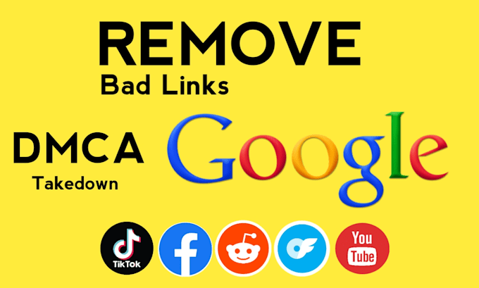 submit dmca takedown requests and remove copyright infringement