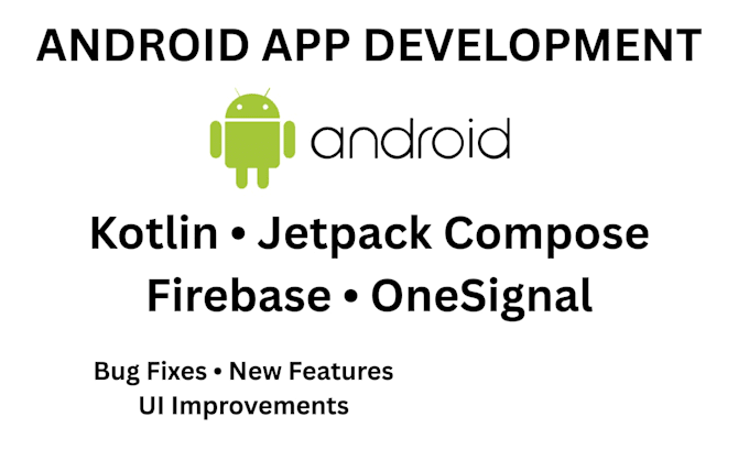 fix and develop android app in kotlin and java