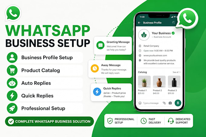 set up whatsapp business account, catalog, and auto replies
