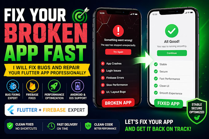 fix bugs and repair your flutter mobile app professionally