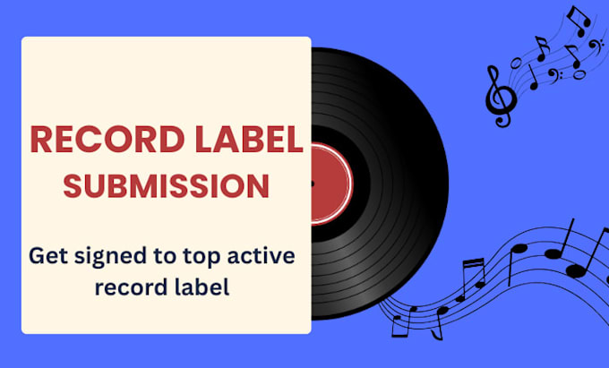 submit your music to targeted record label submissions to get signed