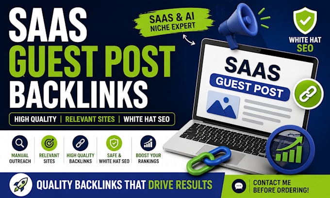 deliver high quality saas backlinks and saas guest post