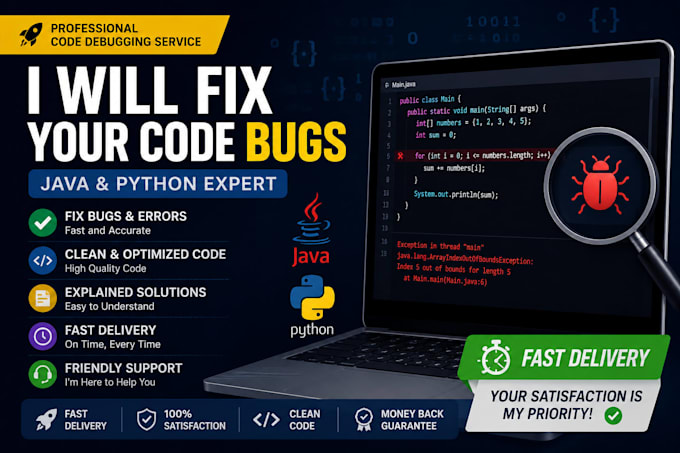 fix bugs and errors in your java or python code quickly and professionall