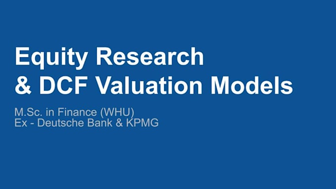 equity research analysis and financial dcf models