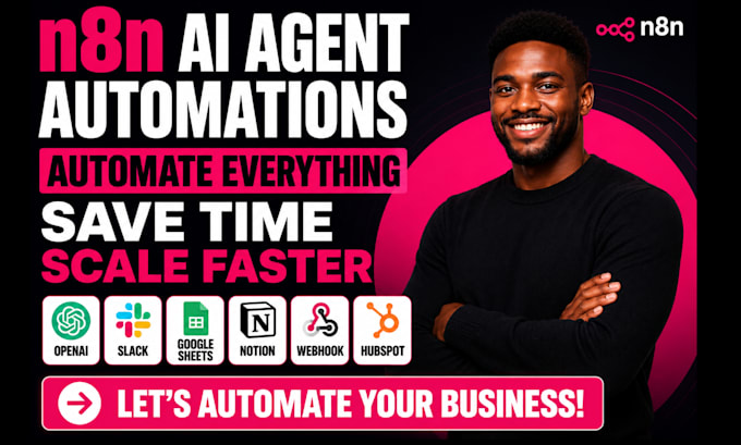develop n8n automation, n8n ai agent, ai automation and n8n workflow