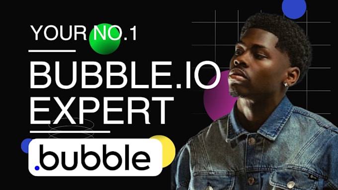 be your bubble io developer to build bubble app, bubble website bubble saas mvp