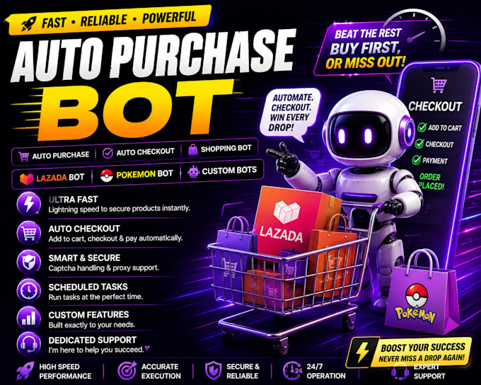 develop lazada bot, auto purchase bot, auto checkout bot, and shopping bot