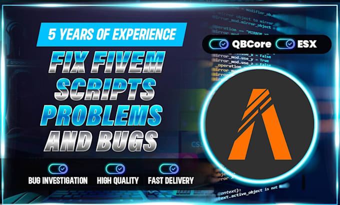 develop custom fivem scripts, esx, qbcore, lua and gta rp system
