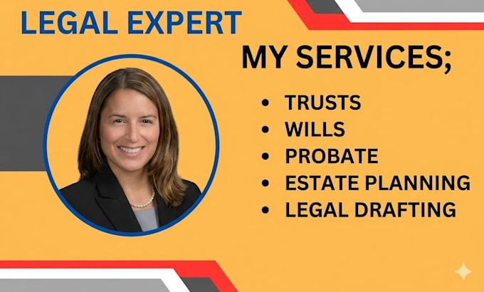 draft trusts, wills, probate, and estate planning documents