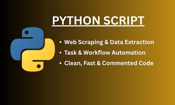 write a custom python script for automation or web scraping