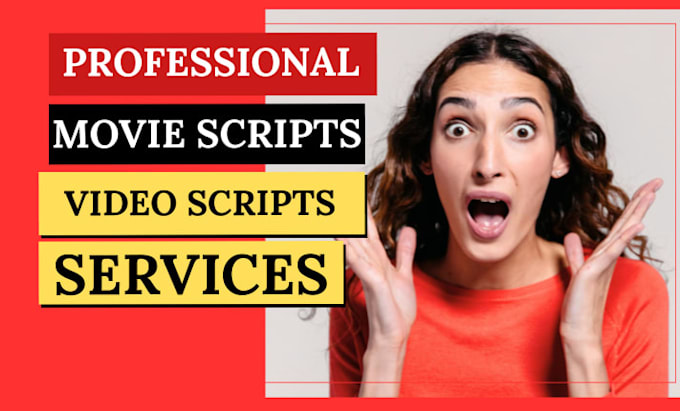 write movie script, screenwriting, feature film script, script writing, tv pilot