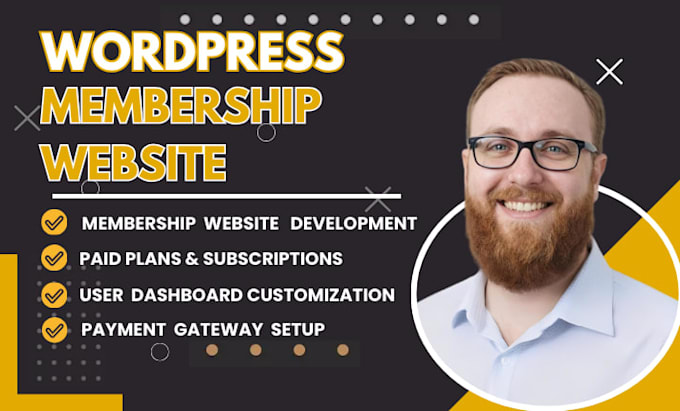 develop custom wordpress membership website, subscription website, website users