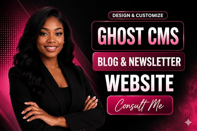 build ghost cms website setup ghost blog customize ghost theme ghost newsletter