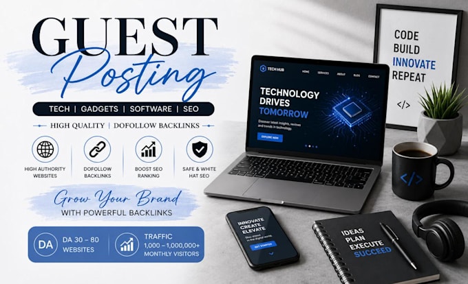 build tech backlinks via tech guestposts on high da tech sites to rank