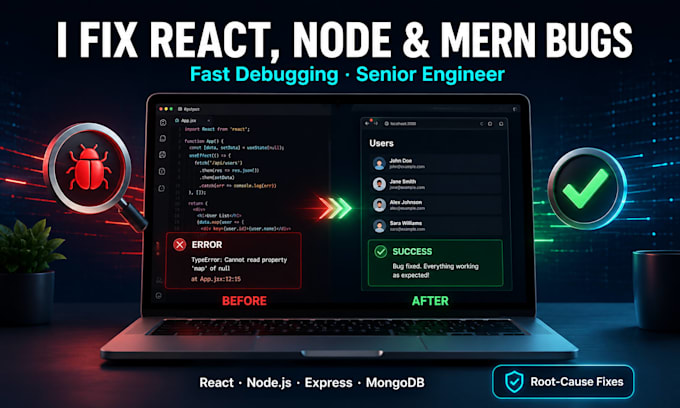 fix bugs and errors in your react node js and mern project