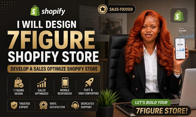 design 7figure shopify store develop a sales optimize shopify store