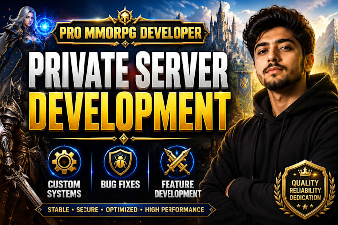 develop custom systems, features and fixes for mmorpg private servers