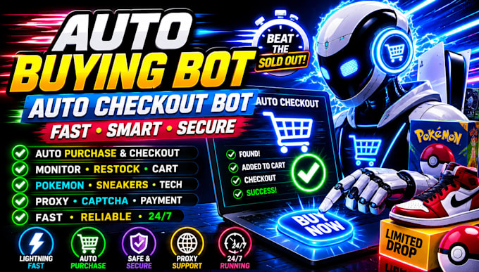 develop auto buying bot, auto checkout bot, pokemon bot, shopping bot system