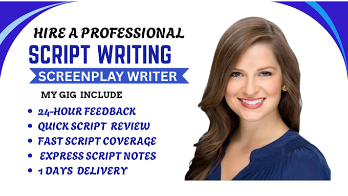 review your script to give you honest feedback in 24 hours