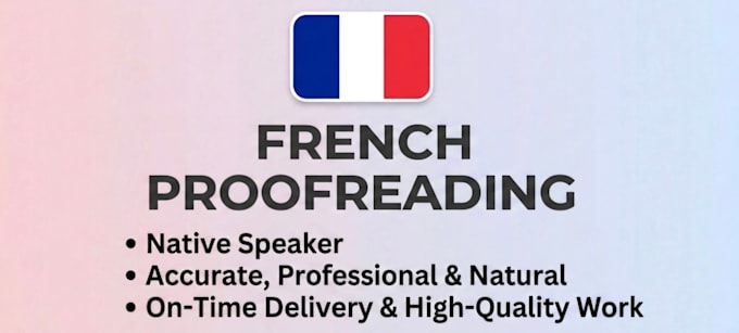 do professional french proofreading and editing
