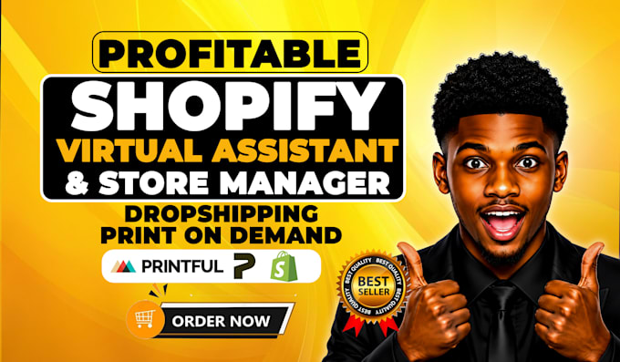 be shopify manager shopify pod store manager shopify virtual assistant for sales