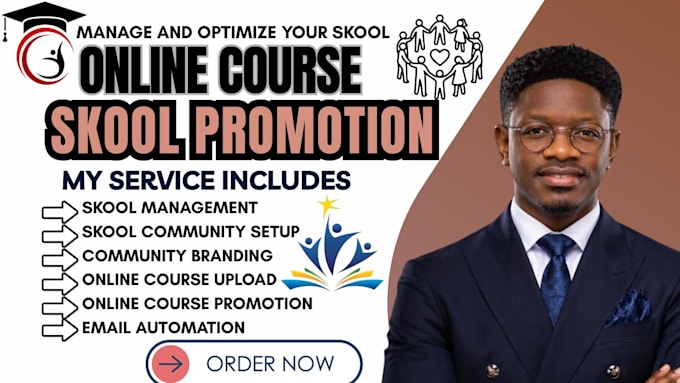 do skool community setup, skool course creation,  course promotion, skool manage