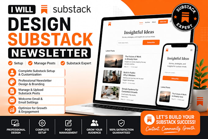 design substack newsletter substack setup manage substack post substack expert