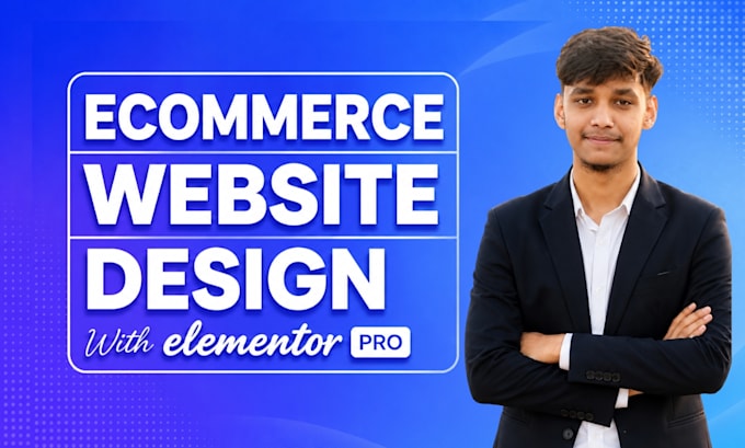 build a wordpress ecommerce website with woocommerce and elementor