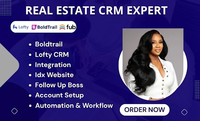 setup lofty CRM, follow up boss, boldtrail, real estate crm