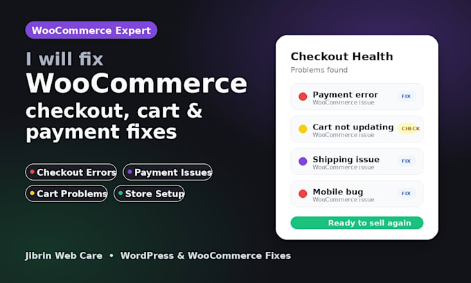 fix woocommerce checkout, cart, payment, or store issues