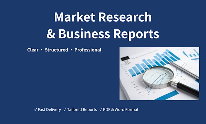 do market research and write a professional business report