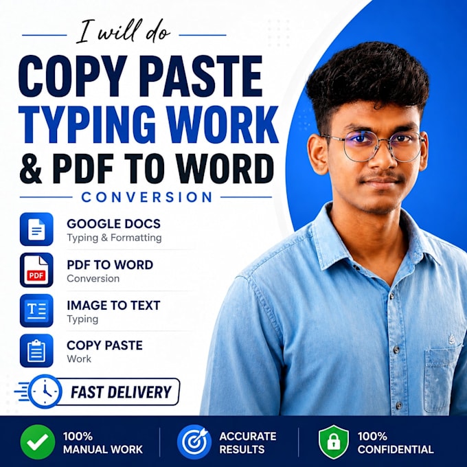 copy paste work, manual typing and PDF to word conversion