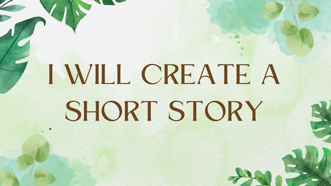 create your short story