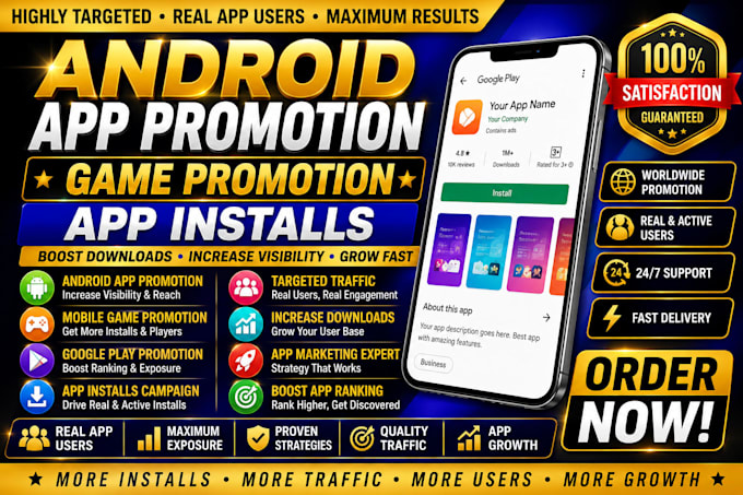 do android mobile app promotion, game promotion, and app installs